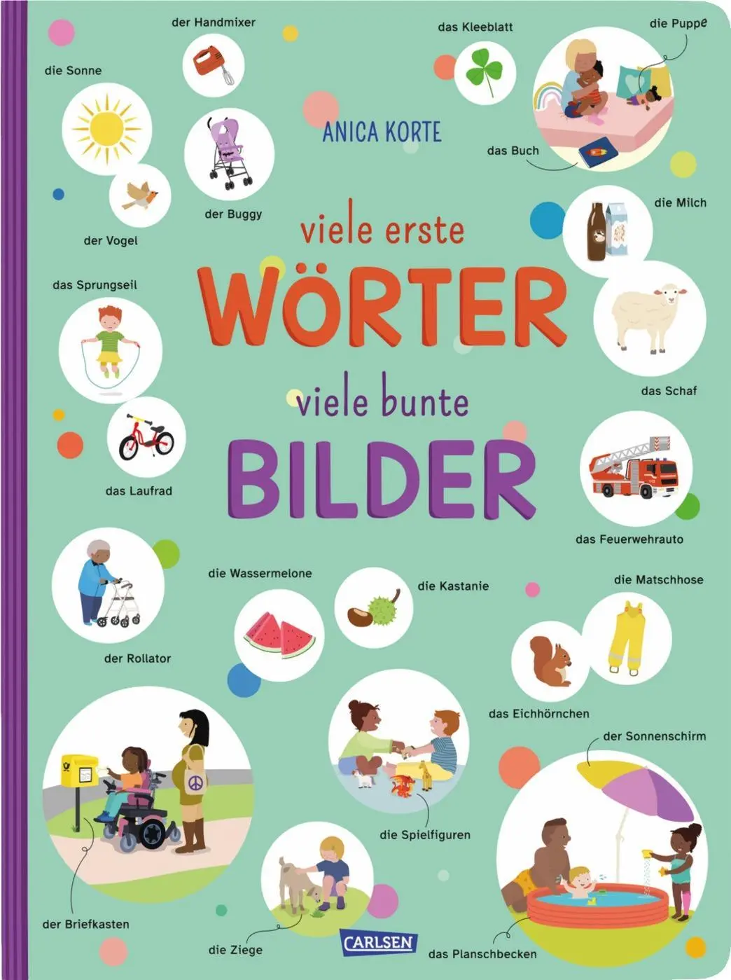 Cover: 9783551172693 | viele erste WÖRTER viele bunte BILDER | Anica Korte | Buch | 14 S.