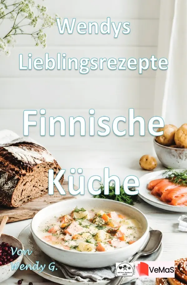 Cover: 9783565582693 | Wendys Lieblingsrezepte - Finnische Küche | Wendy G. | Taschenbuch