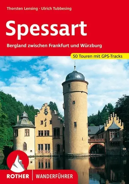 Cover: 9783763342693 | Rother Wanderführer Spessart | Thorsten Lensing (u. a.) | Taschenbuch