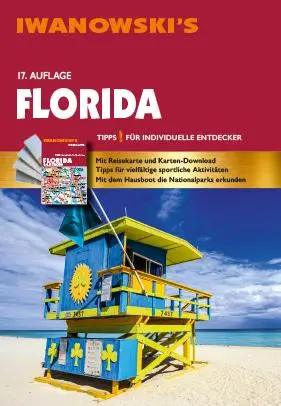 Cover: 9783861972693 | Florida - Reiseführer von Iwanowski | Michael Iwanowski | Taschenbuch