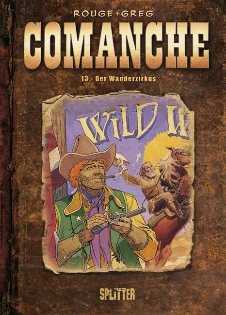 Cover: 9783868692693 | Comanche | Band 13. Der Wanderzirkus | Greg (u. a.) | Buch | Gebunden