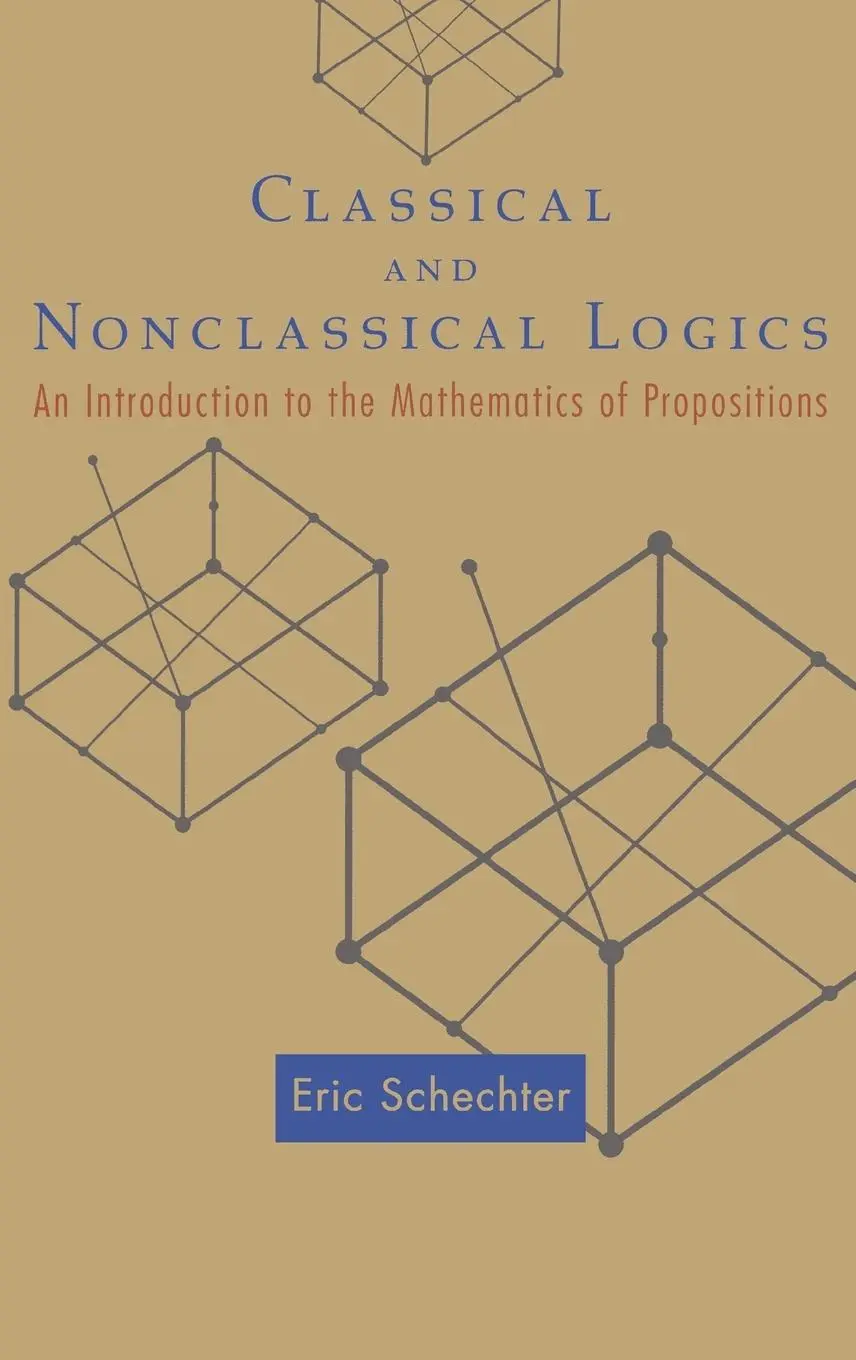 Cover: 9780691122793 | Classical and Nonclassical Logics | Eric Schechter | Buch | Englisch