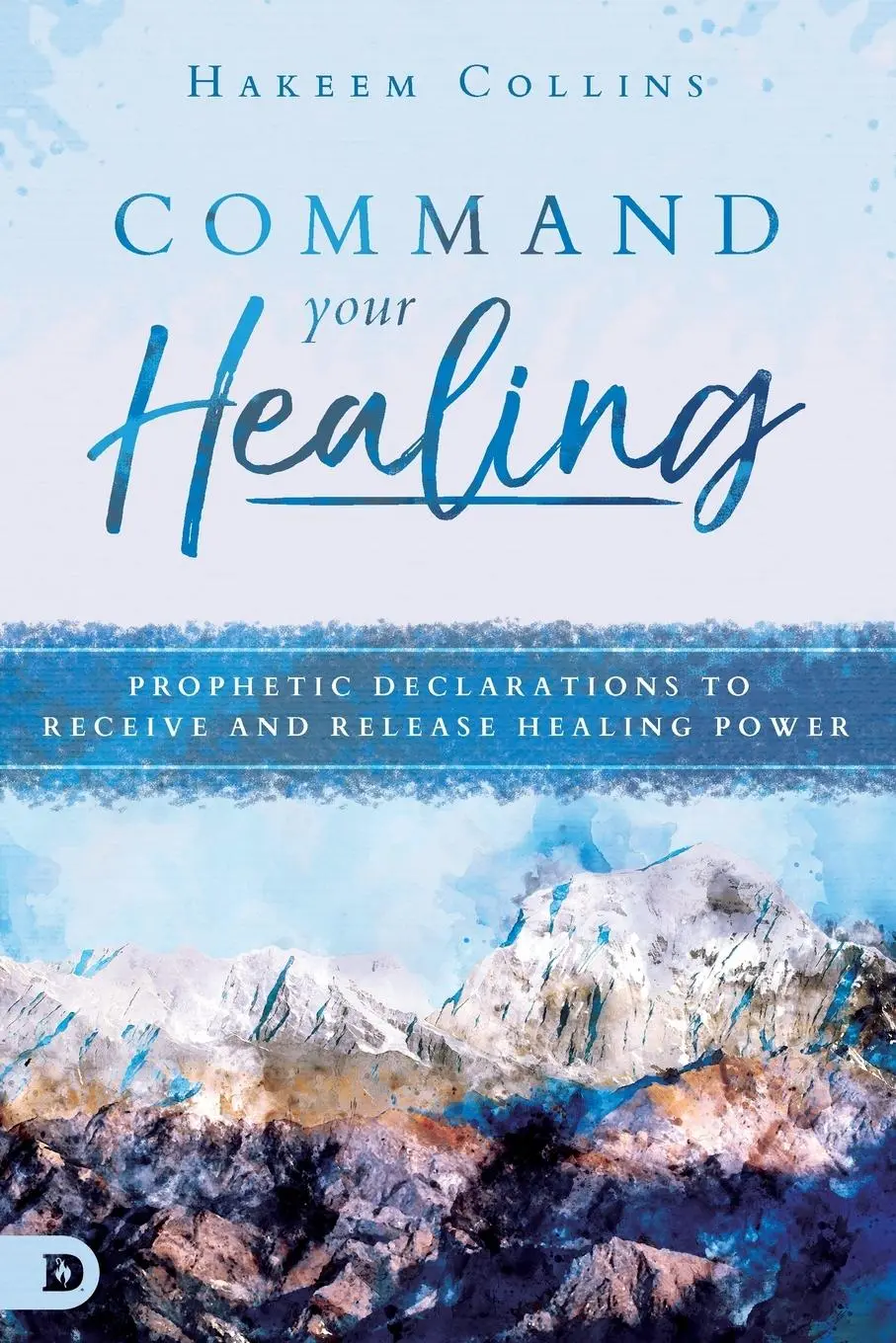 Cover: 9780768442793 | Command Your Healing | Hakeem Collins | Taschenbuch | Englisch | 2018