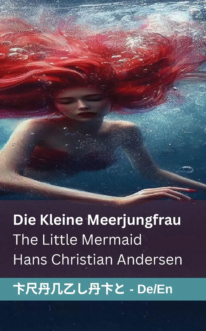 Cover: 9781835662793 | Die kleine Meerjungfrau / The Little Mermaid | Hans Christian Andersen