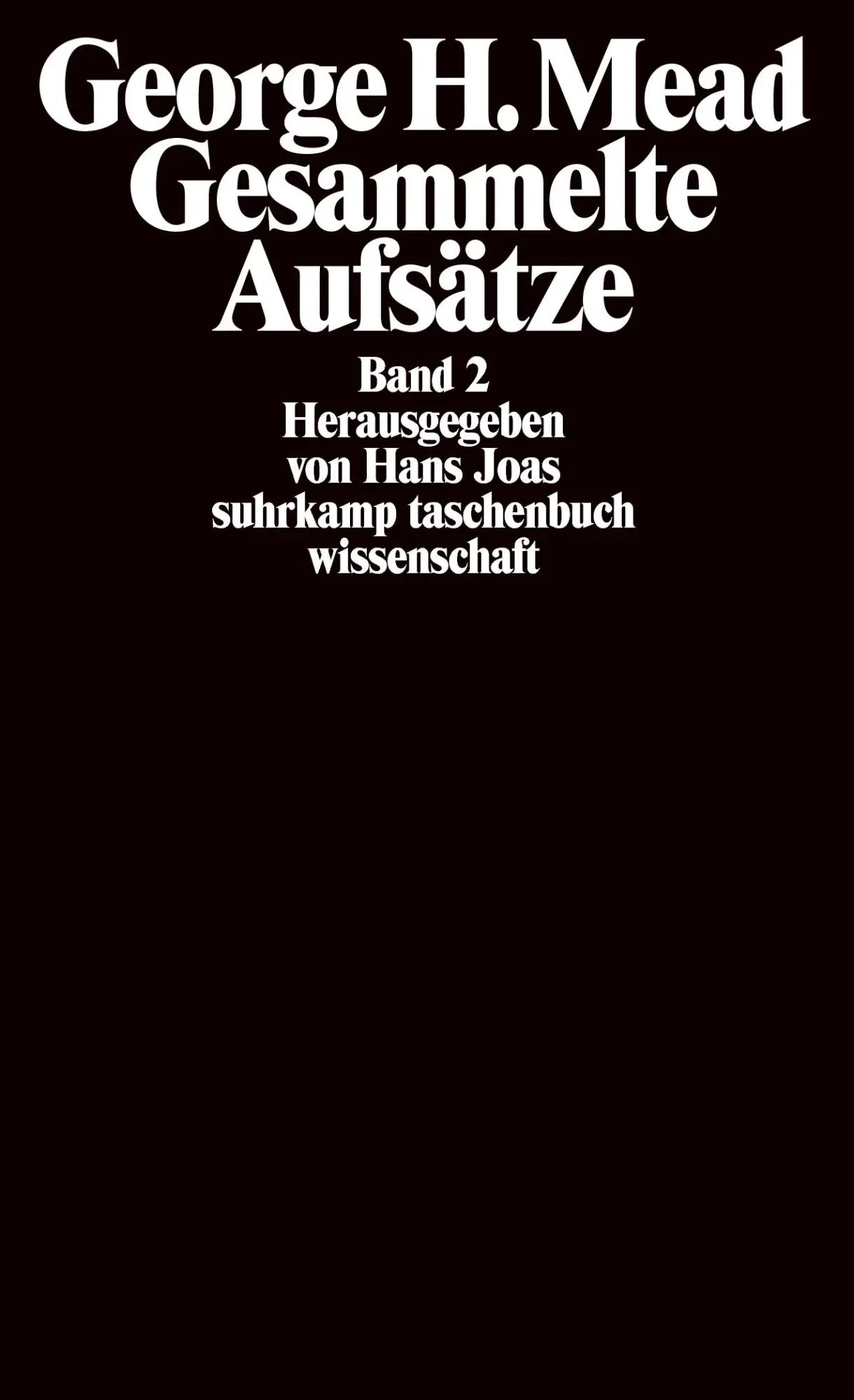 Cover: 9783518282793 | Gesammelte Aufsätze | Band 2 | George Herbert Mead | Taschenbuch