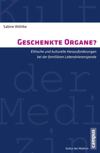 Cover: 9783593502793 | Geschenkte Organe? | Sabine Wöhlke | Taschenbuch | 272 S. | Deutsch