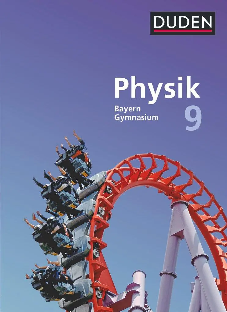 Cover: 9783835532793 | Duden Physik 9. Jahrgangsstufe - Gymnasium Bayern - Schülerbuch | Buch