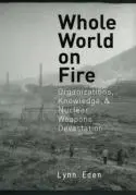 Cover: 9780801472893 | Whole World on Fire | Lynn Eden | Taschenbuch | Englisch | 2006