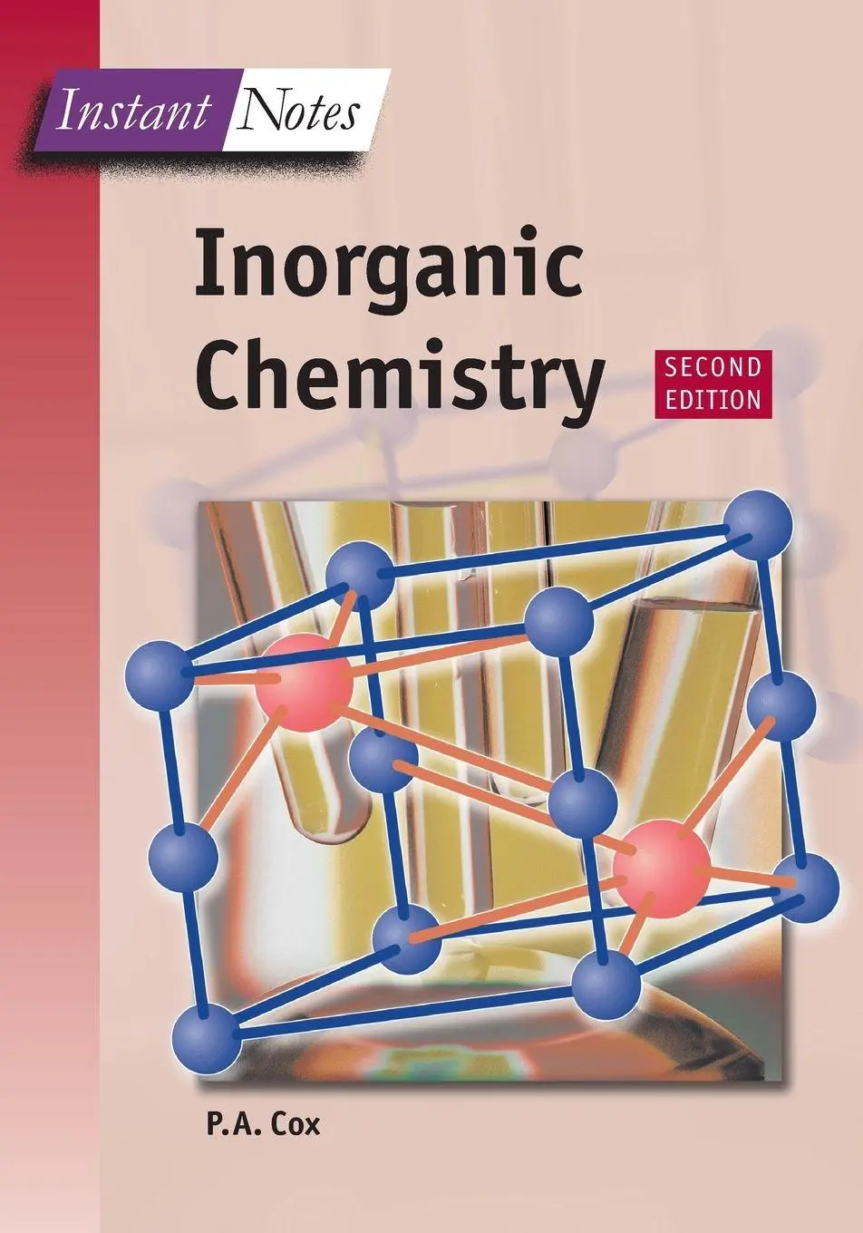 Cover: 9781859962893 | BIOS Instant Notes in Inorganic Chemistry | Tony Cox | Taschenbuch