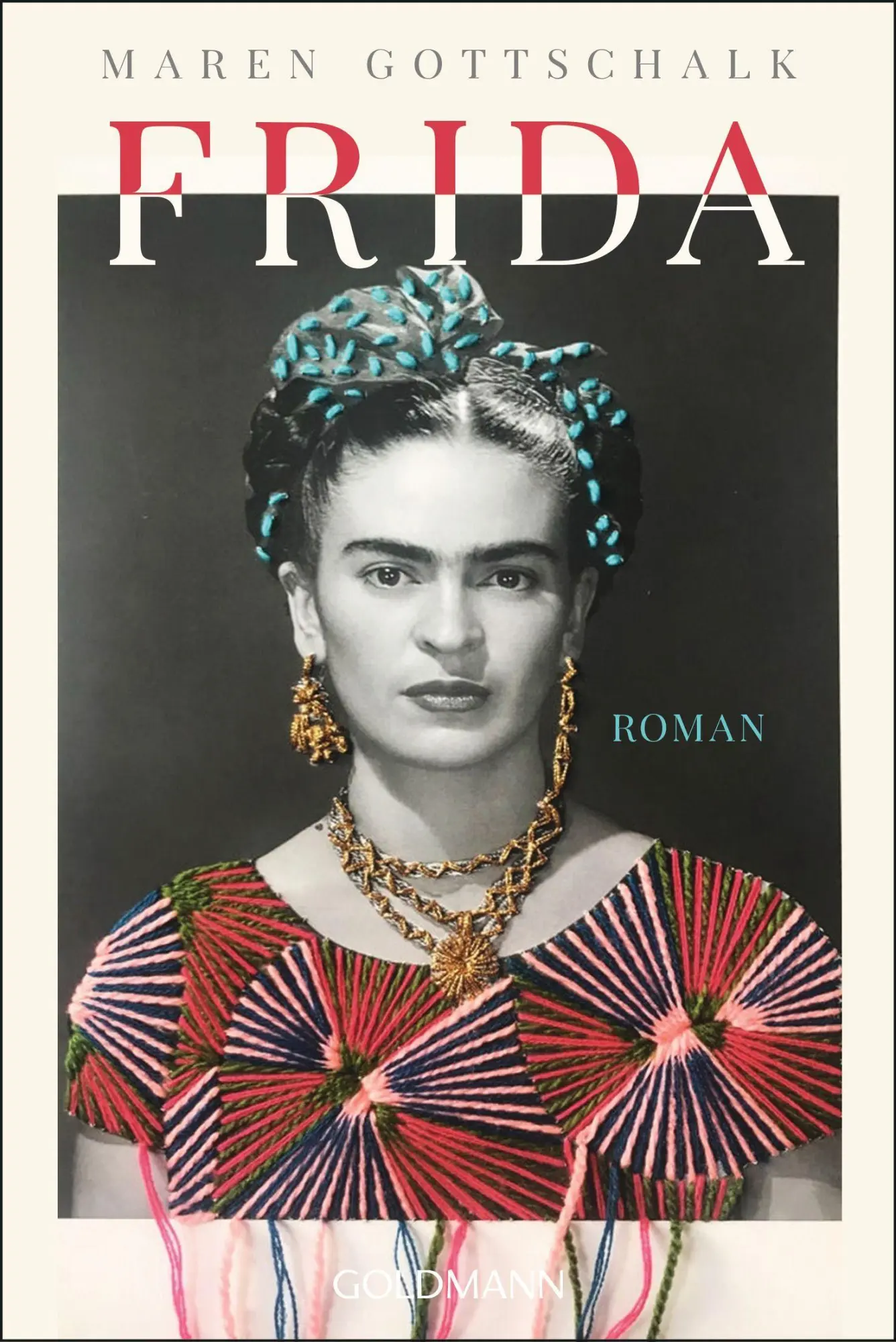 Cover: 9783442492893 | Frida | Roman | Maren Gottschalk | Taschenbuch | 416 S. | Deutsch