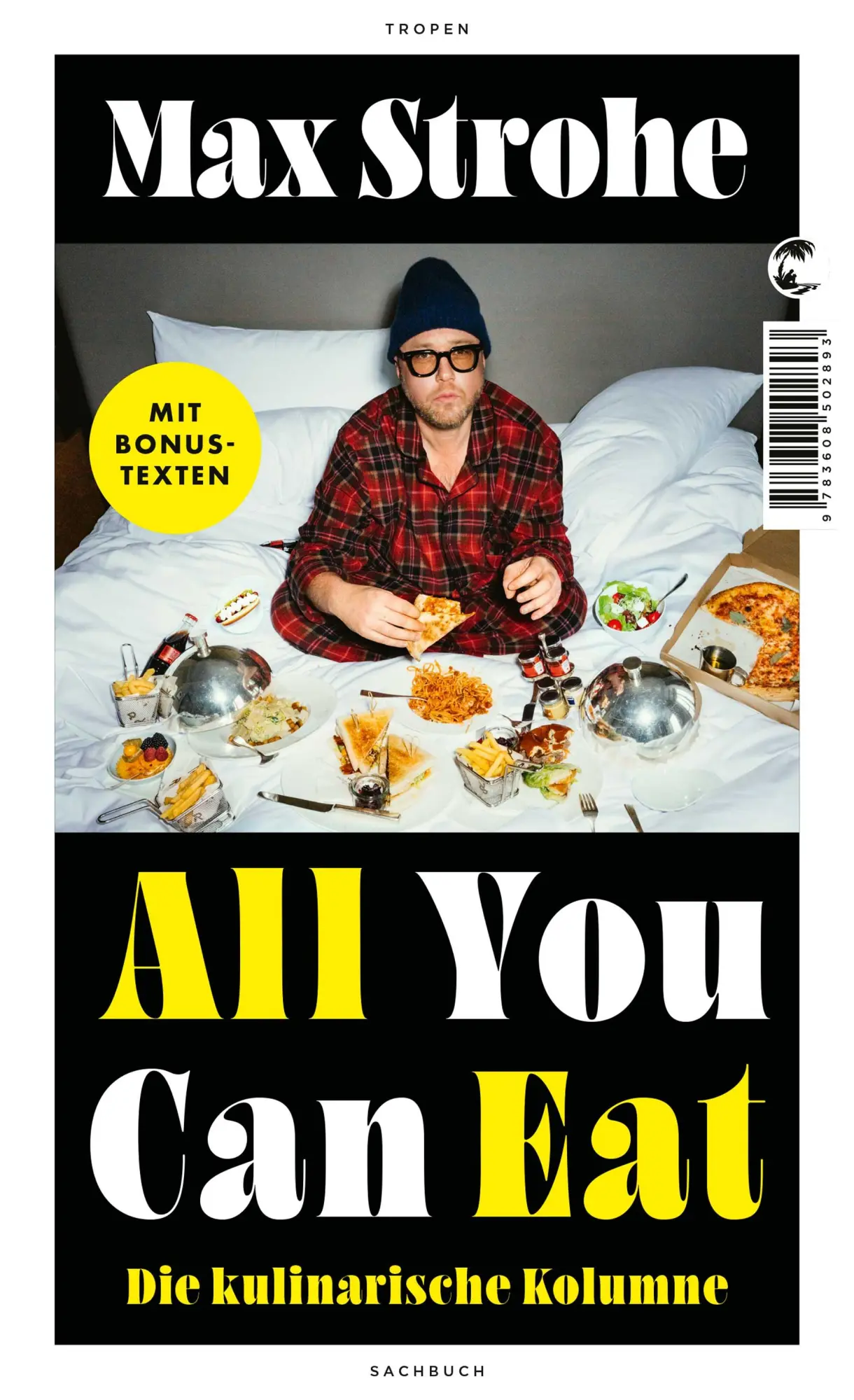 Cover: 9783608502893 | All You Can Eat | Max Strohe | Taschenbuch | 240 S. | Deutsch | 2025