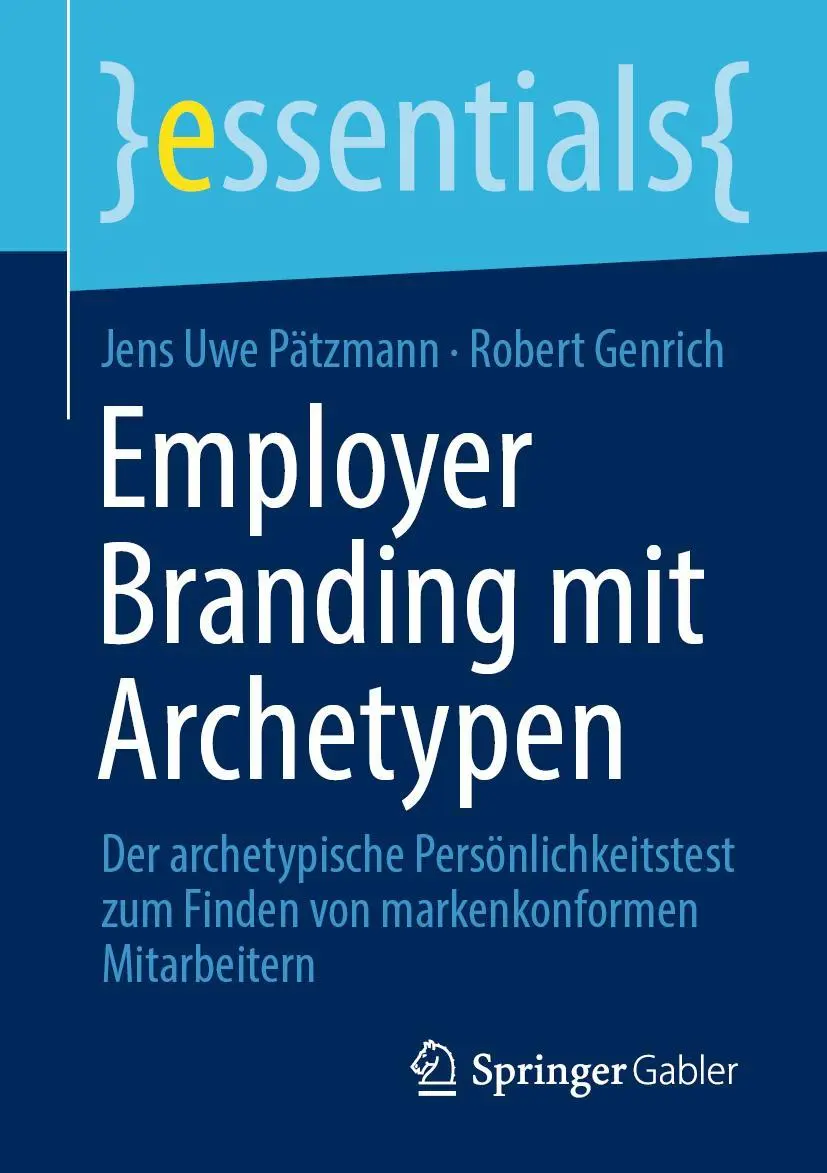 Cover: 9783658312893 | Employer Branding mit Archetypen | Robert Genrich (u. a.) | Buch