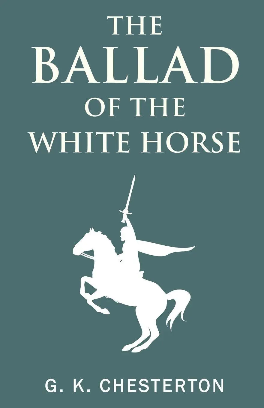 Cover: 9789355222893 | The Ballad of the White Horse | G. K. Chesterton | Taschenbuch | 2023
