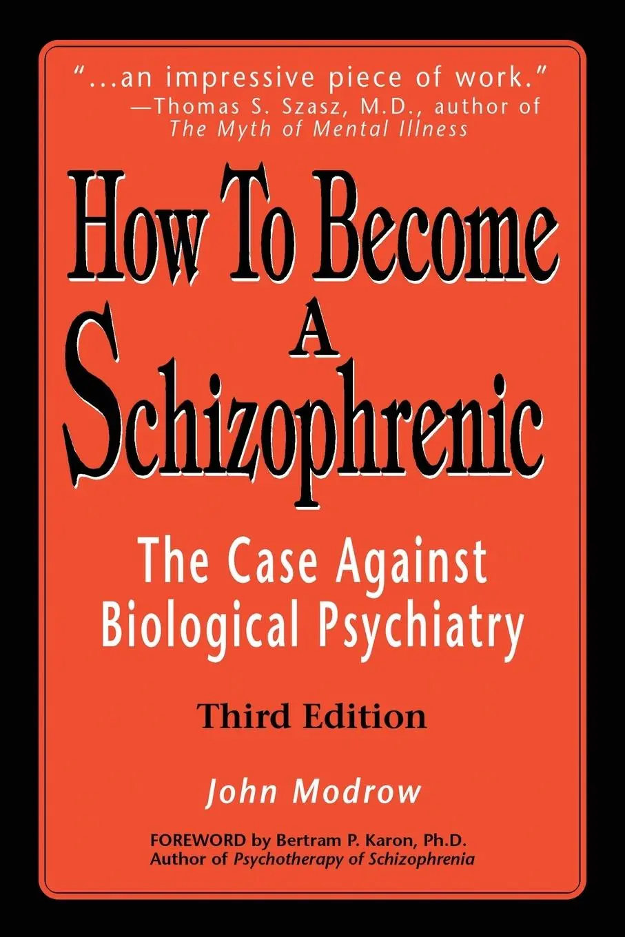 Cover: 9780595242993 | How to Become a Schizophrenic | The Case Against Biological Psychiatry