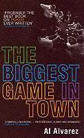 Cover: 9780747562993 | The Biggest Game in Town | Al Alvarez | Taschenbuch | 181 S. | 2008