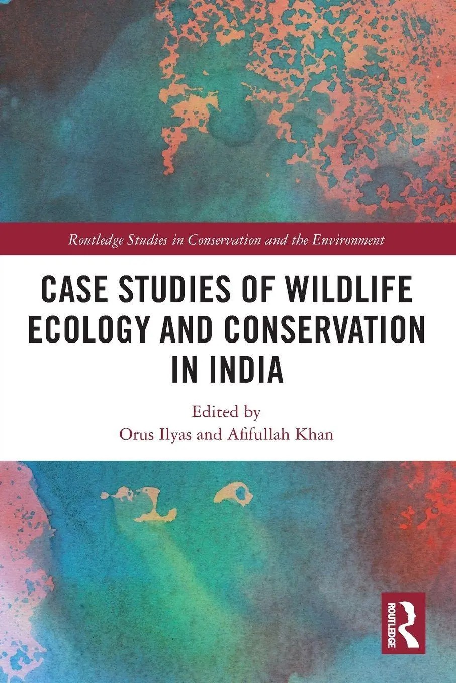 Cover: 9781032342993 | Case Studies of Wildlife Ecology and Conservation in India | Buch