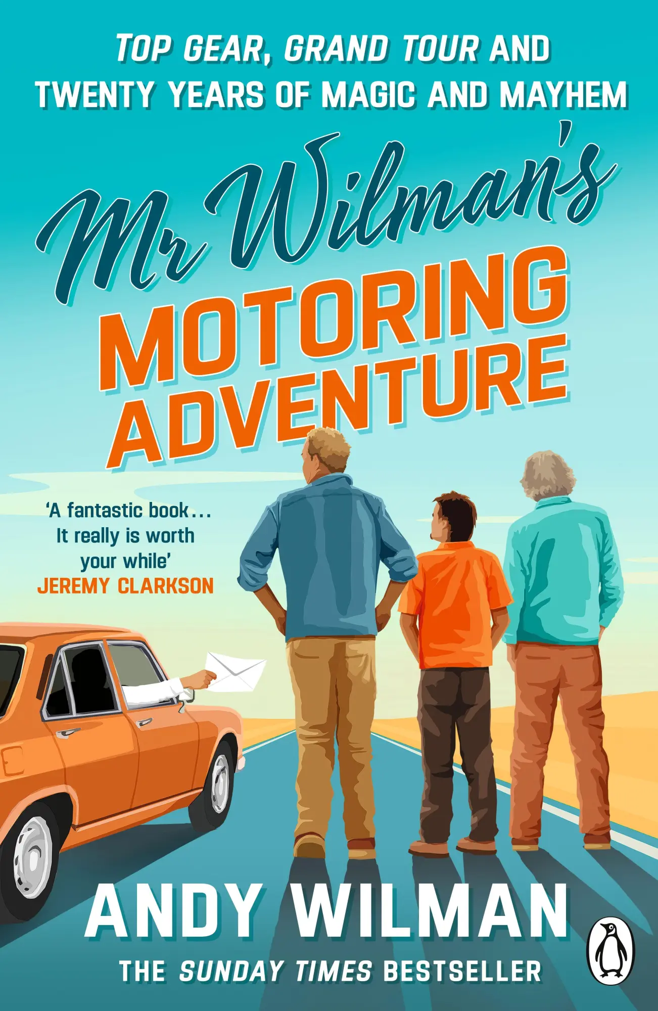 Cover: 9781405982993 | Mr Wilman's Motoring Adventure | Top Gear, Grand Tour, Clarkson and Me