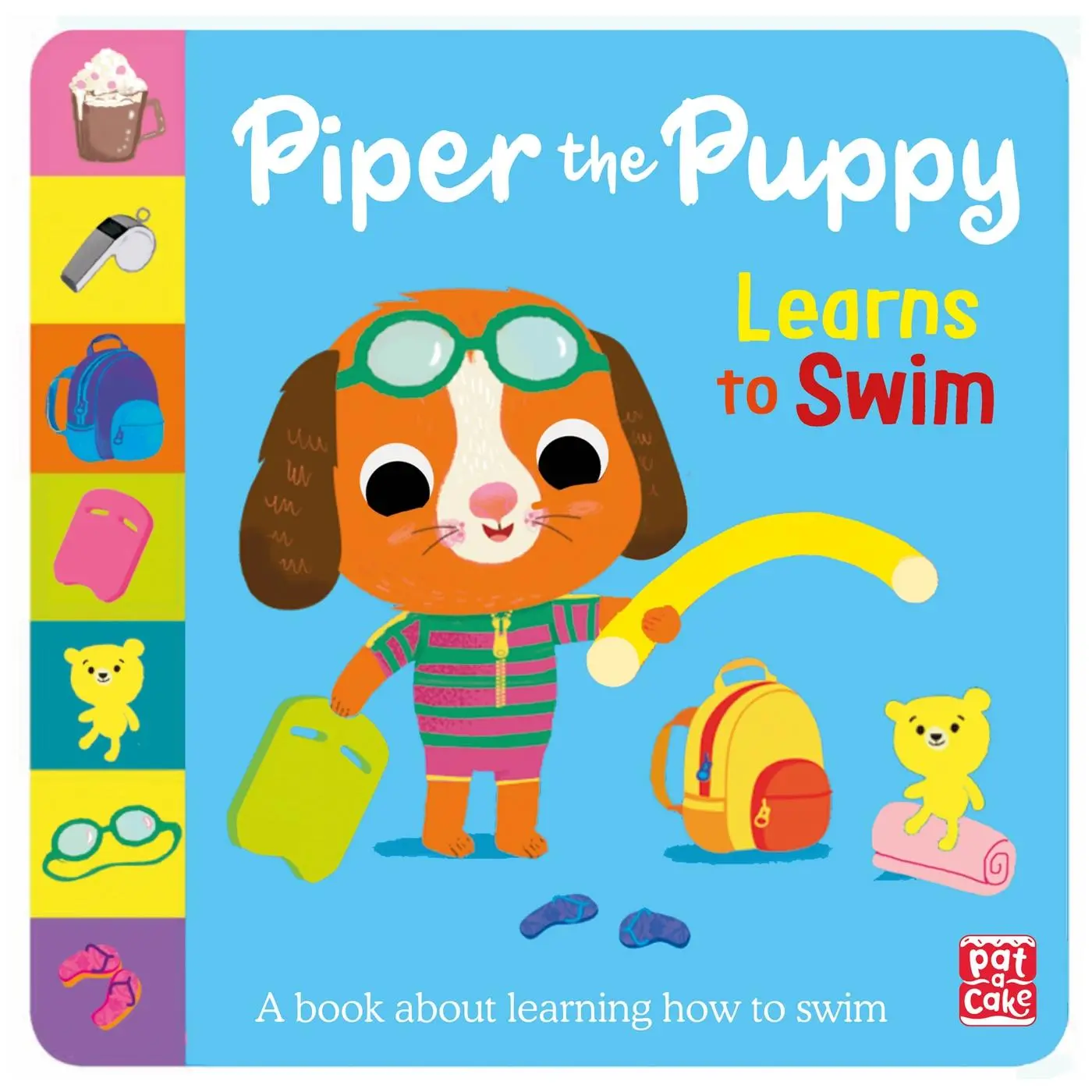 Cover: 9781526382993 | First Experiences: Piper the Puppy Learns to Swim | Pat-A-Cake | Buch