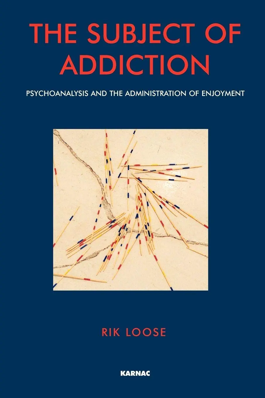 Cover: 9781855752993 | The Subject of Addiction | Rik Loose | Taschenbuch | Englisch | 2002