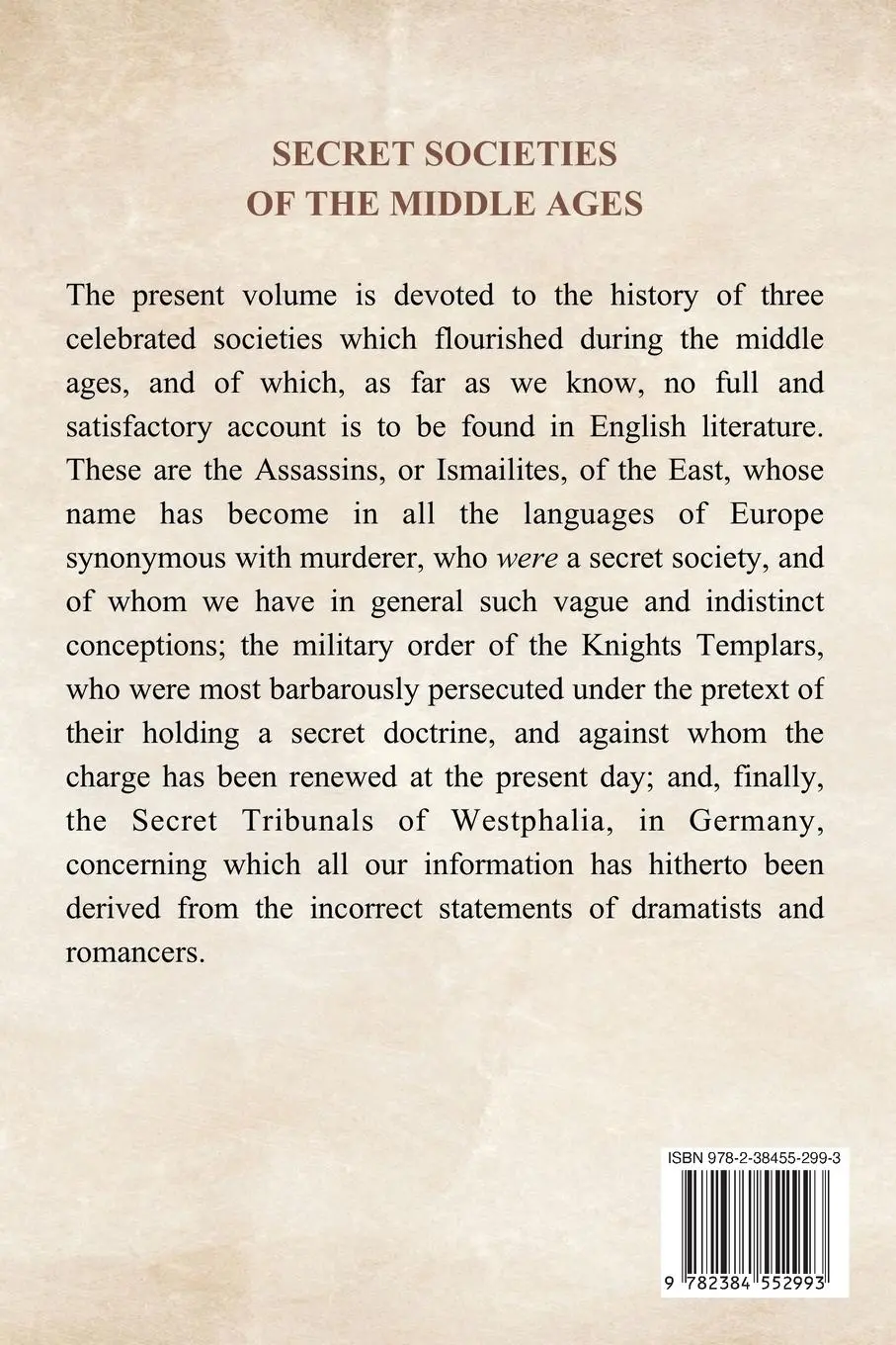 Rückseite: 9782384552993 | Secret Societies of the Middle Ages | Thomas Keightley | Taschenbuch