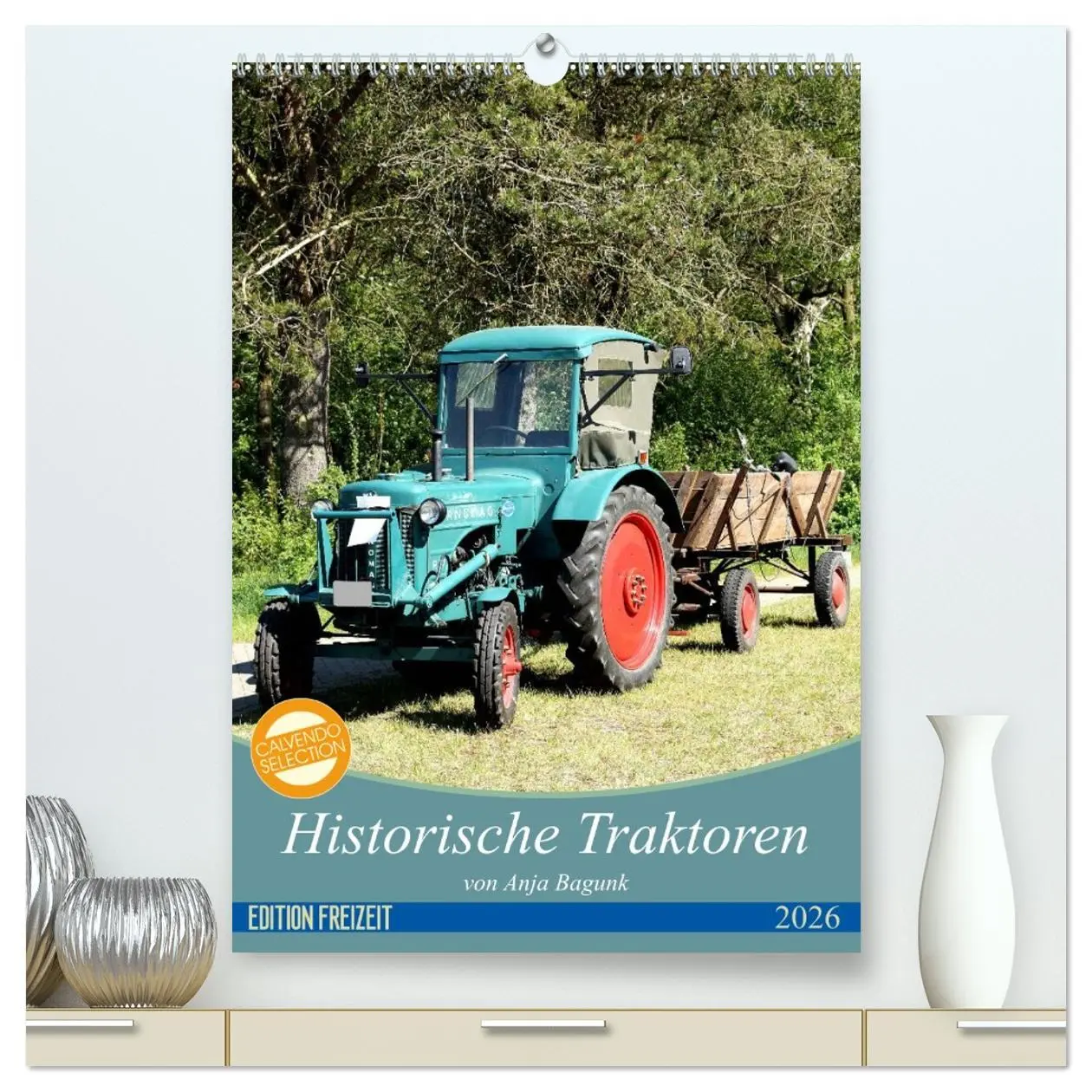 Cover: 9783516422993 | Historische Traktoren (hochwertiger Premium Wandkalender 2026 DIN...