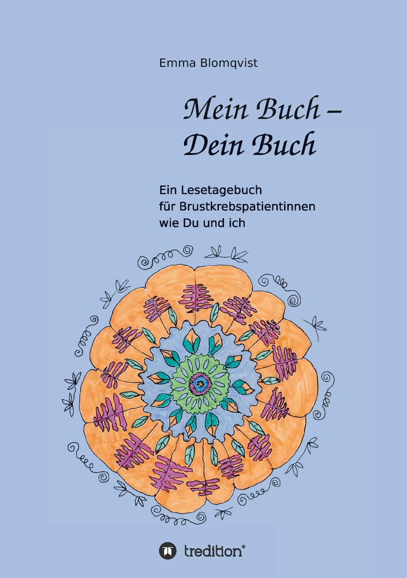 Cover: 9783734532993 | Mein Buch - Dein Buch | Emma Blomqvist | Taschenbuch | 88 S. | Deutsch