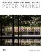 Cover: 9783856162993 | Novartis Campus - Fabrikstrasse 6 /Peter Märkli | Peter Märkli | Buch