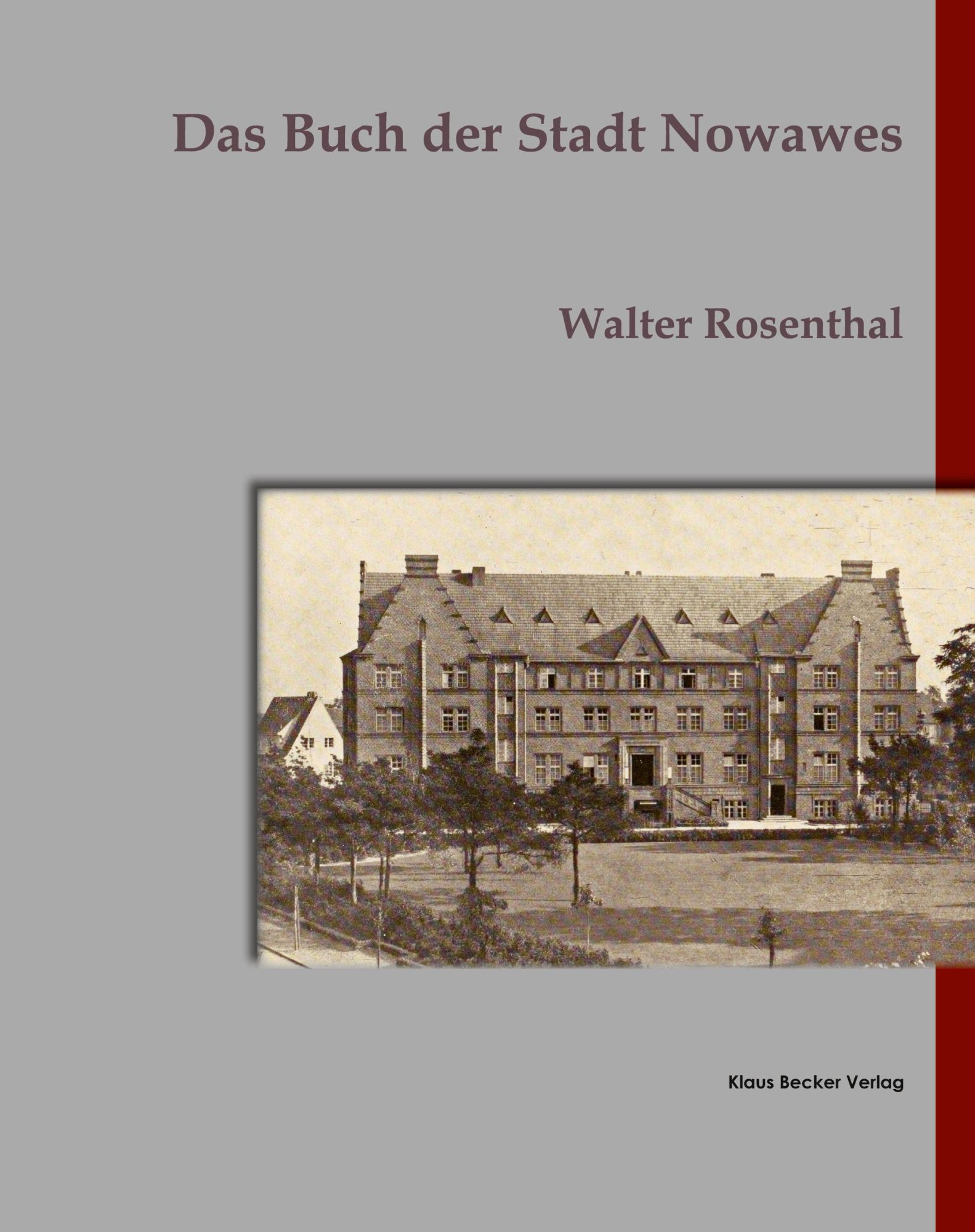 Cover: 9783883722993 | Das Buch der Stadt Nowawes; The Book of the City of Nowawes | Buch