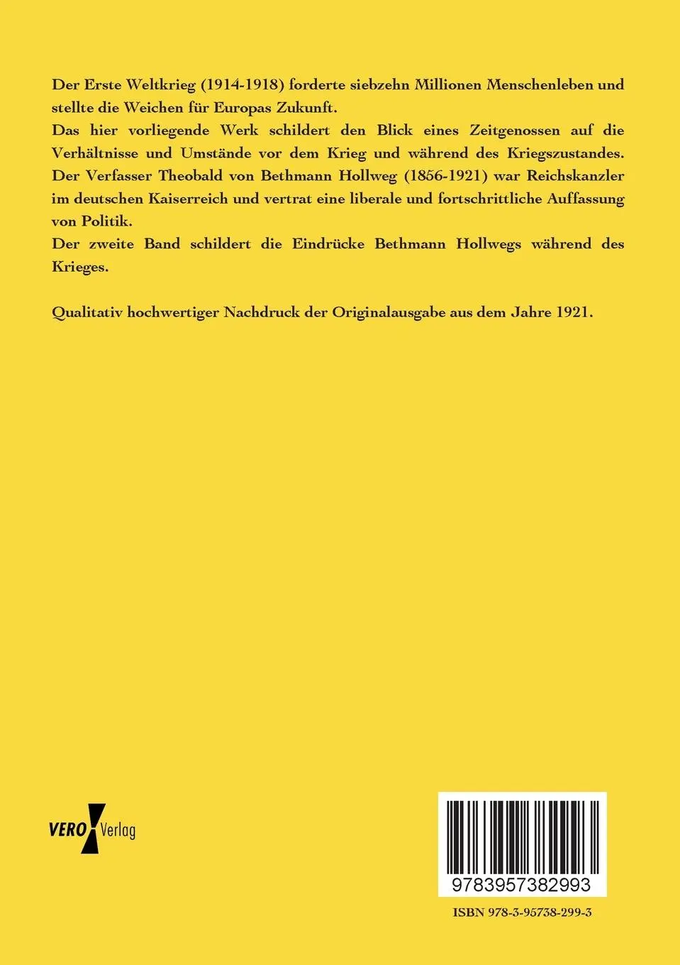 Rückseite: 9783957382993 | Betrachtungen zum Weltkriege | 2. Teil: Während des Krieges | Hollweg