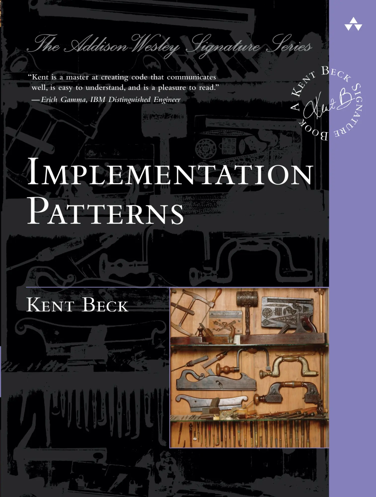 Cover: 9780321413093 | Implementation Patterns | Kent Beck | Taschenbuch | Englisch | 2007 Cover: 9780321413093 | Implementation Patterns | Kent Beck | Taschenbuch | Englisch | 2007