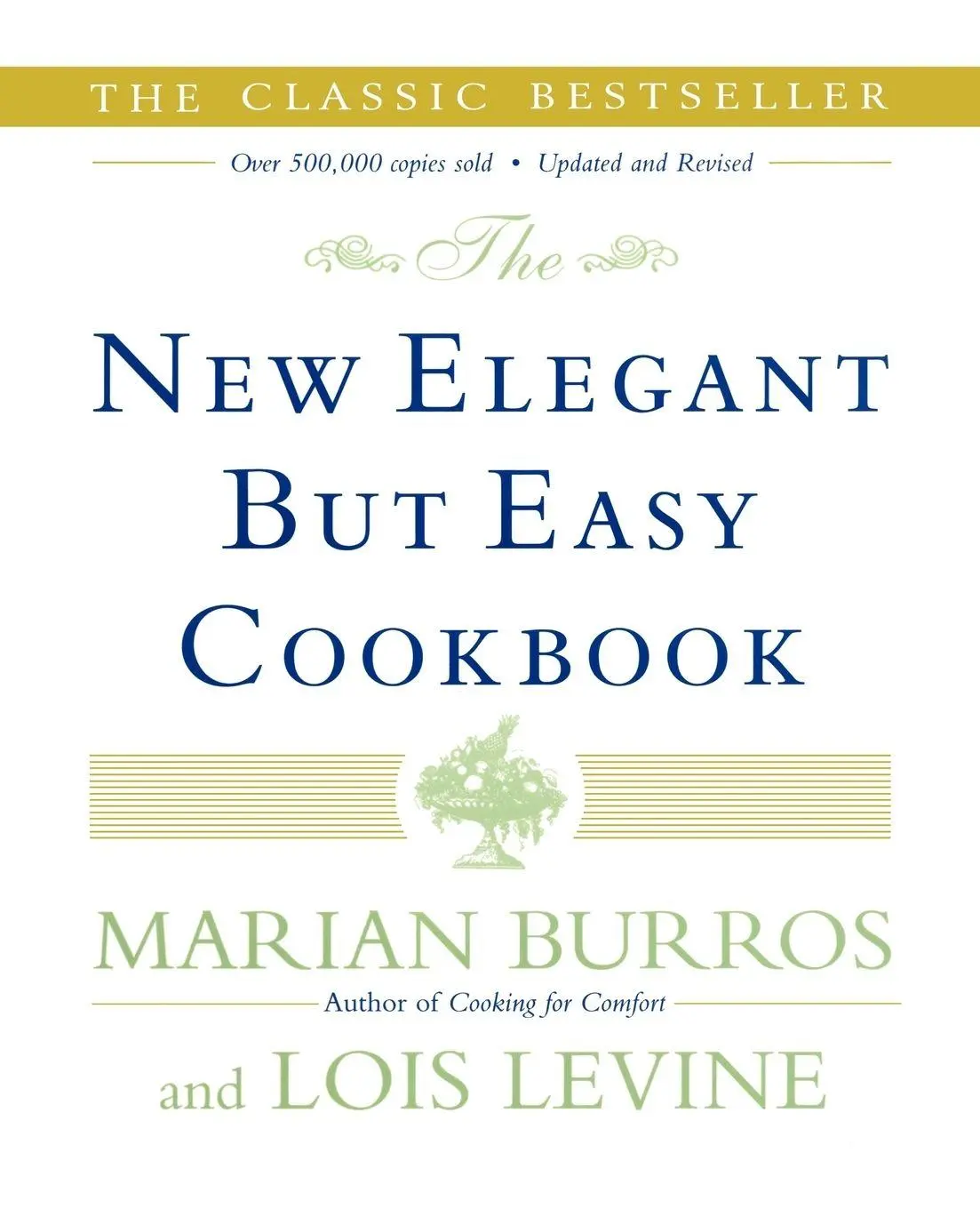 Cover: 9780684853093 | The New Elegant But Easy Cookbook | Marian Burros (u. a.) | Buch