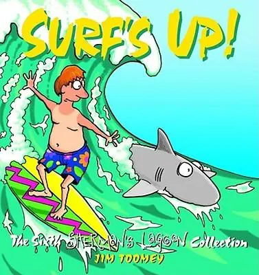 Cover: 9780740733093 | Surf's Up!: The 1994 to 1995 Sherman's Lagoon Collection | Jim Toomey