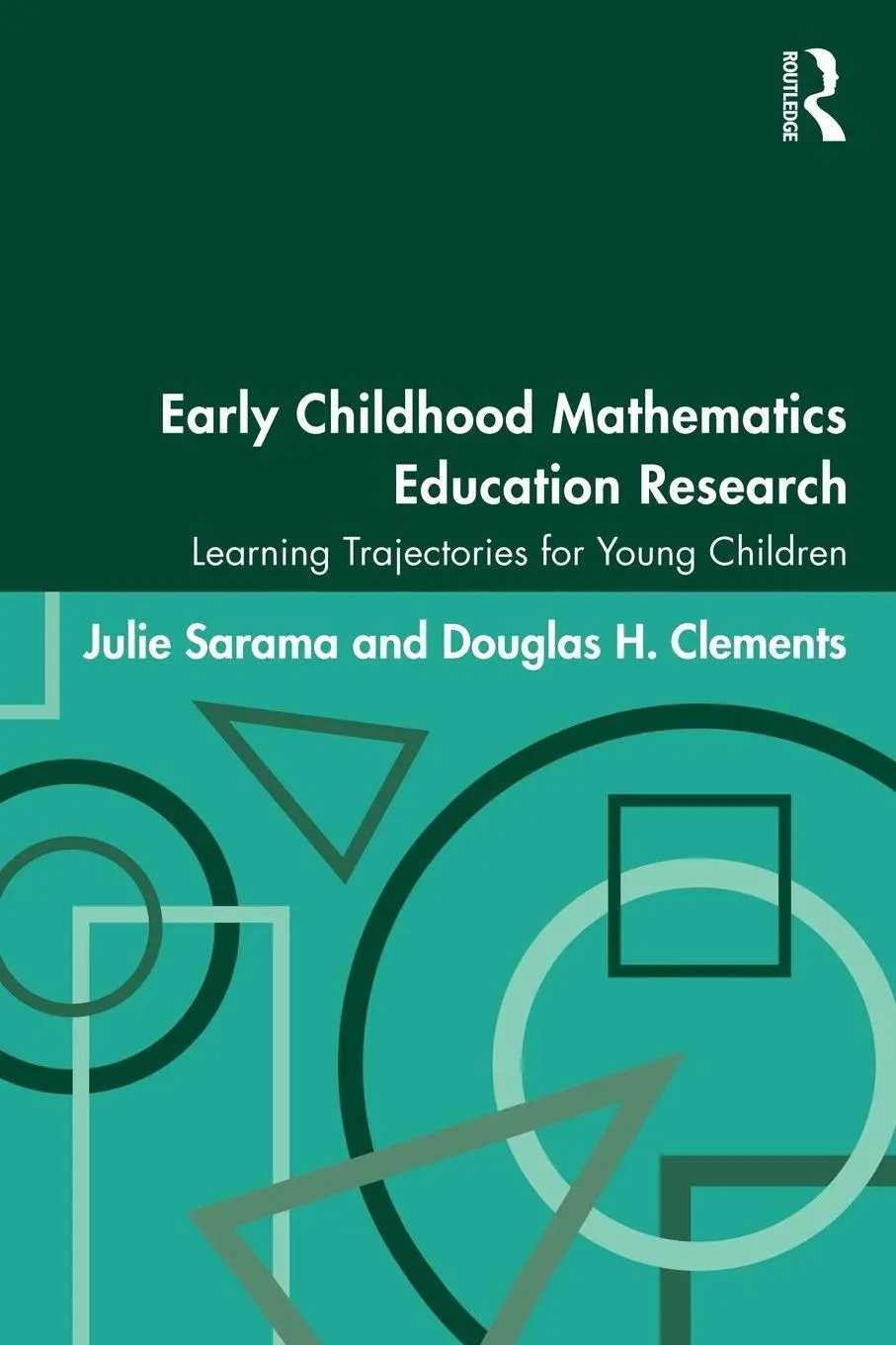 Cover: 9780805863093 | Early Childhood Mathematics Education Research | Julie Sarama (u. a.)