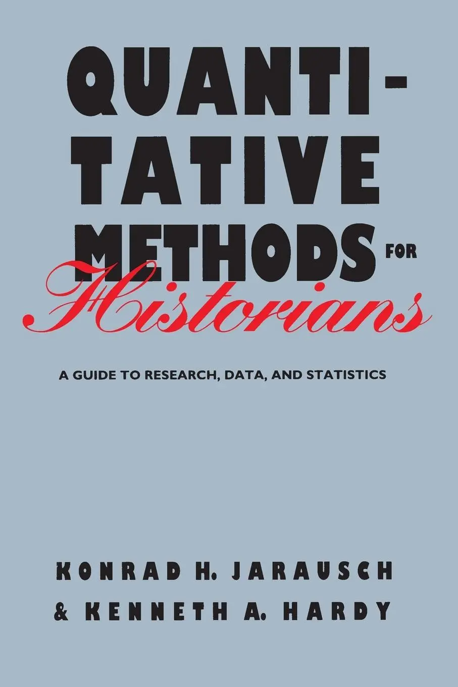Cover: 9780807843093 | Quantitative Methods for Historians | Konrad H. Jarausch (u. a.)