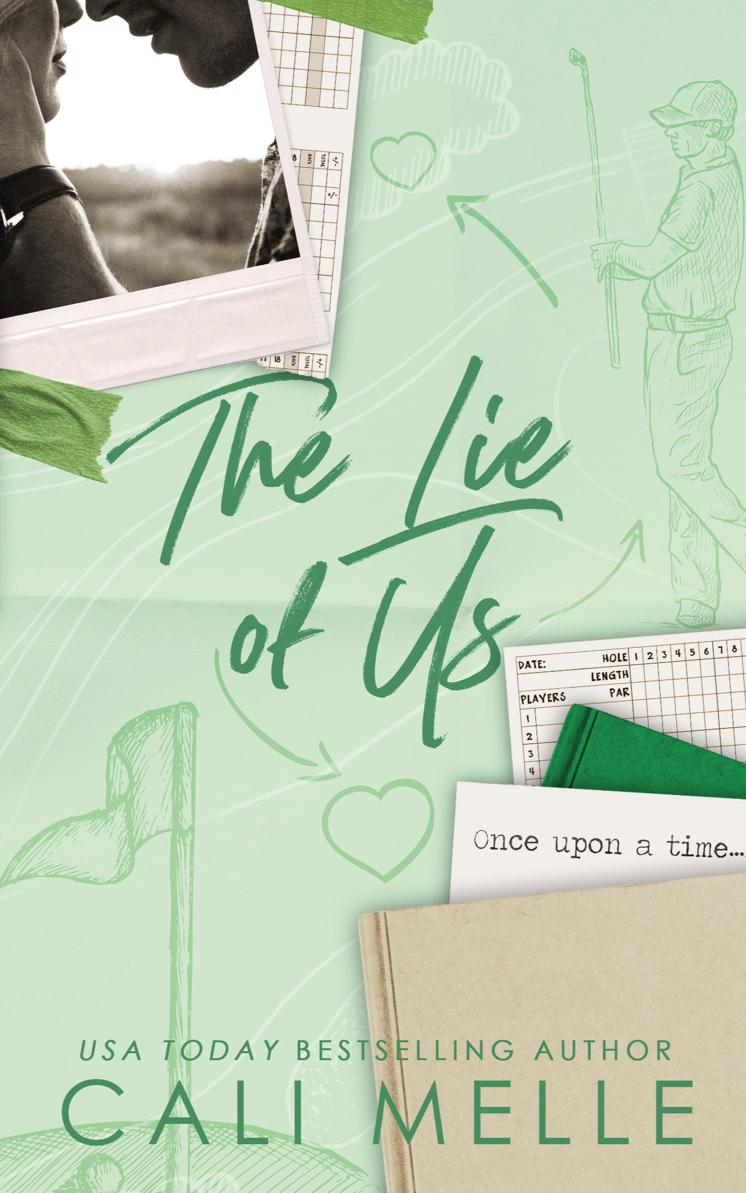 Cover: 9781960963093 | The Lie of Us | Cali Melle | Taschenbuch | Englisch | 2023