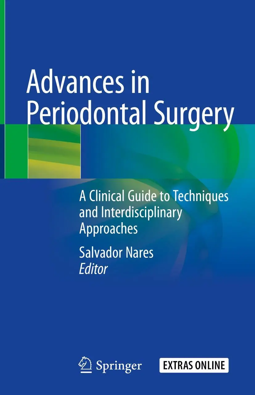Cover: 9783030123093 | Advances in Periodontal Surgery | Salvador Nares | Buch | x | Englisch