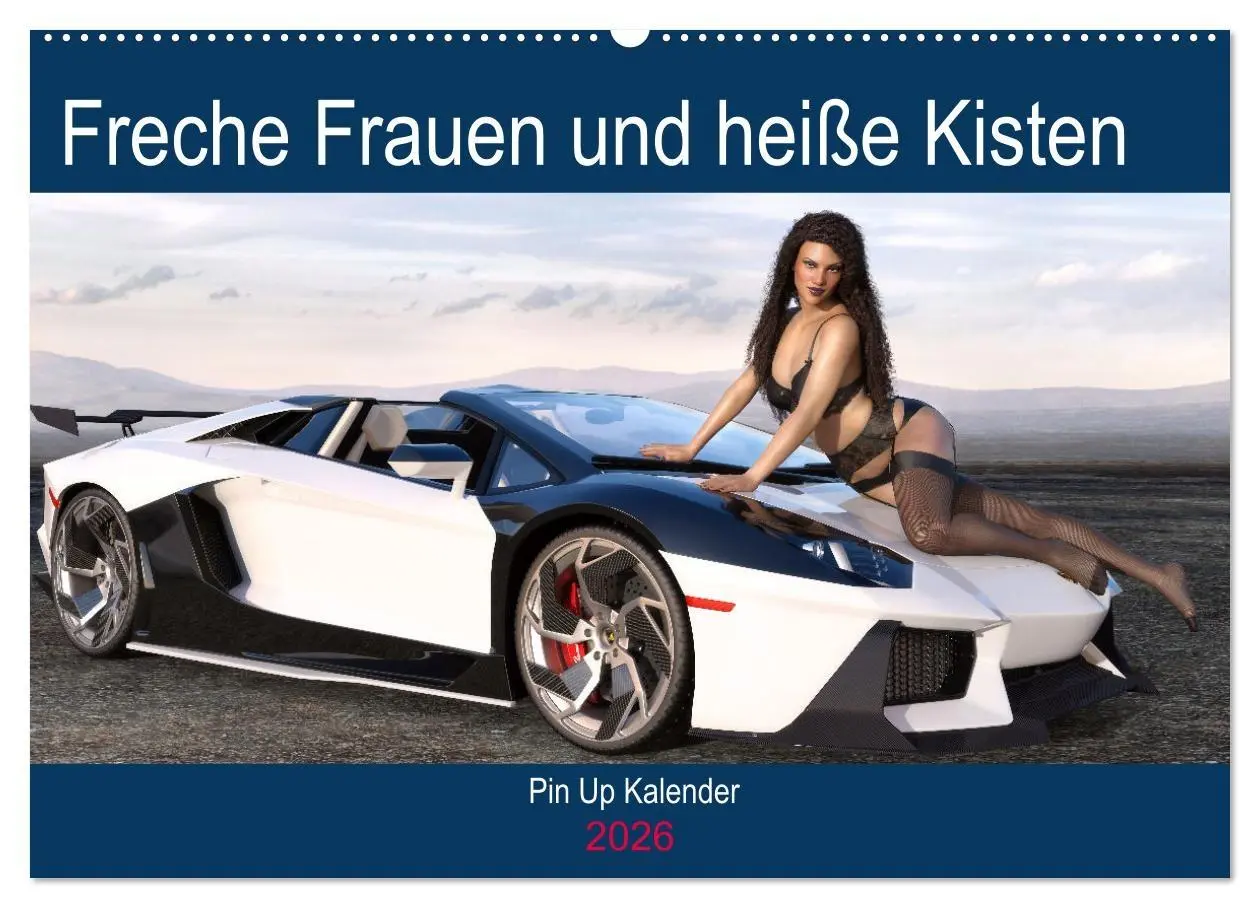 Cover: 9783457913093 | Freche Frauen und heiße Kisten (Wandkalender 2026 DIN A2 quer),...