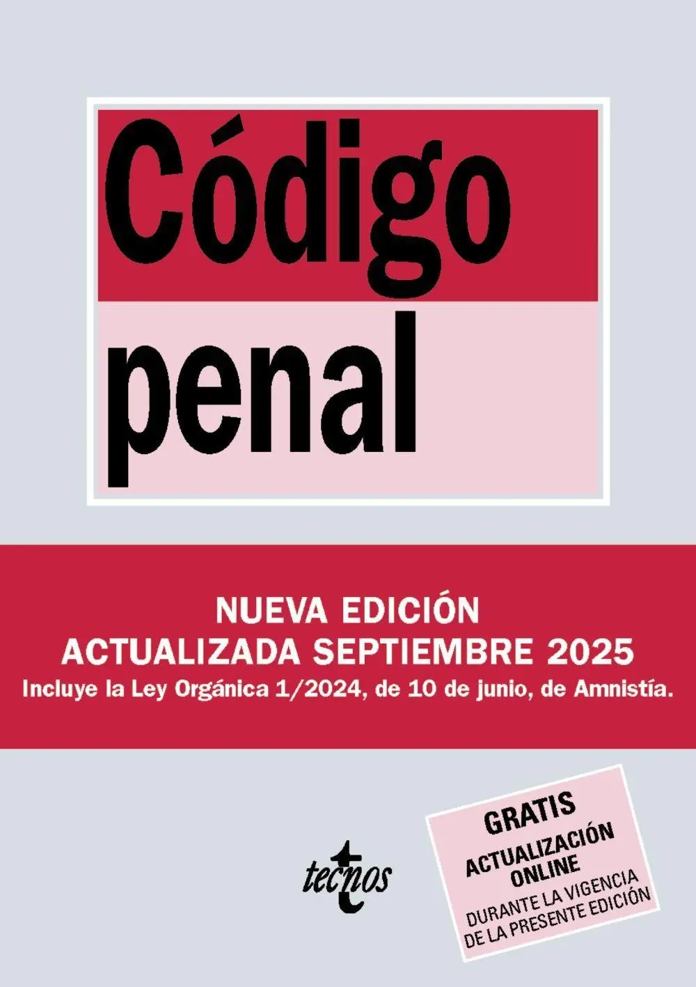 Cover: 9788430993093 | Código Penal | Taschenbuch | Spanisch | Tecnos | EAN 9788430993093