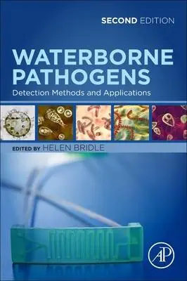 Cover: 9780444643193 | Waterborne Pathogens | Detection Methods and Applications | Bridle