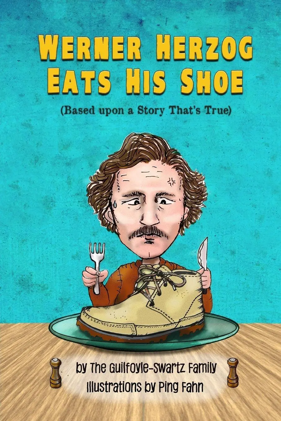 Cover: 9781367943193 | Werner Herzog Eats His Shoe | Based upon a Story That's True | Buch