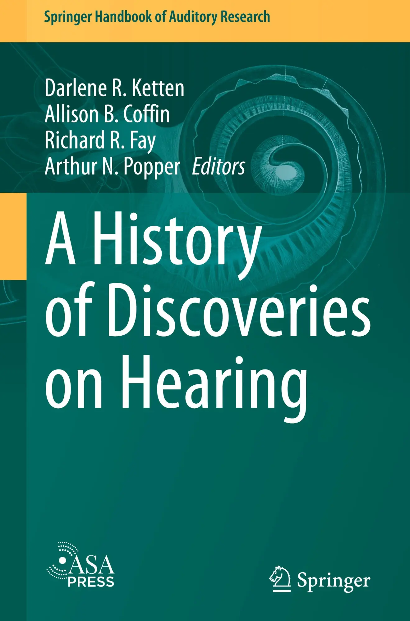 Cover: 9783031413193 | A History of Discoveries on Hearing | Darlene R. Ketten (u. a.) | Buch
