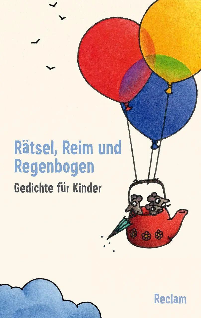 Cover: 9783150143193 | Rätsel, Reim und Regenbogen. Gedichte für Kinder | Remmers (u. a.)