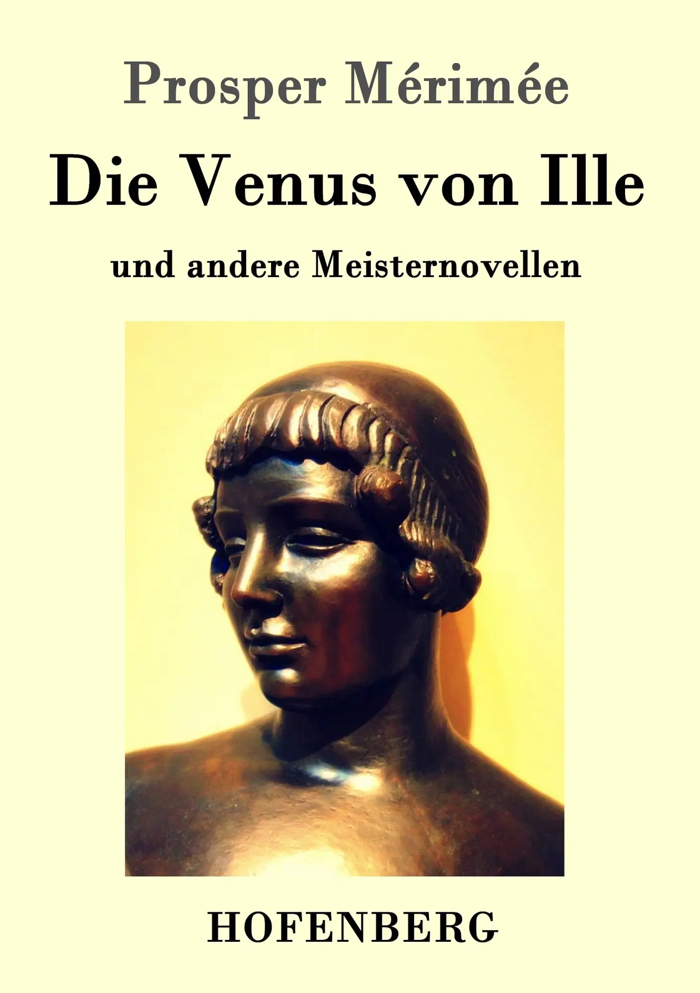 Cover: 9783743703193 | Die Venus von Ille | und andere Meisternovellen | Prosper Mérimée