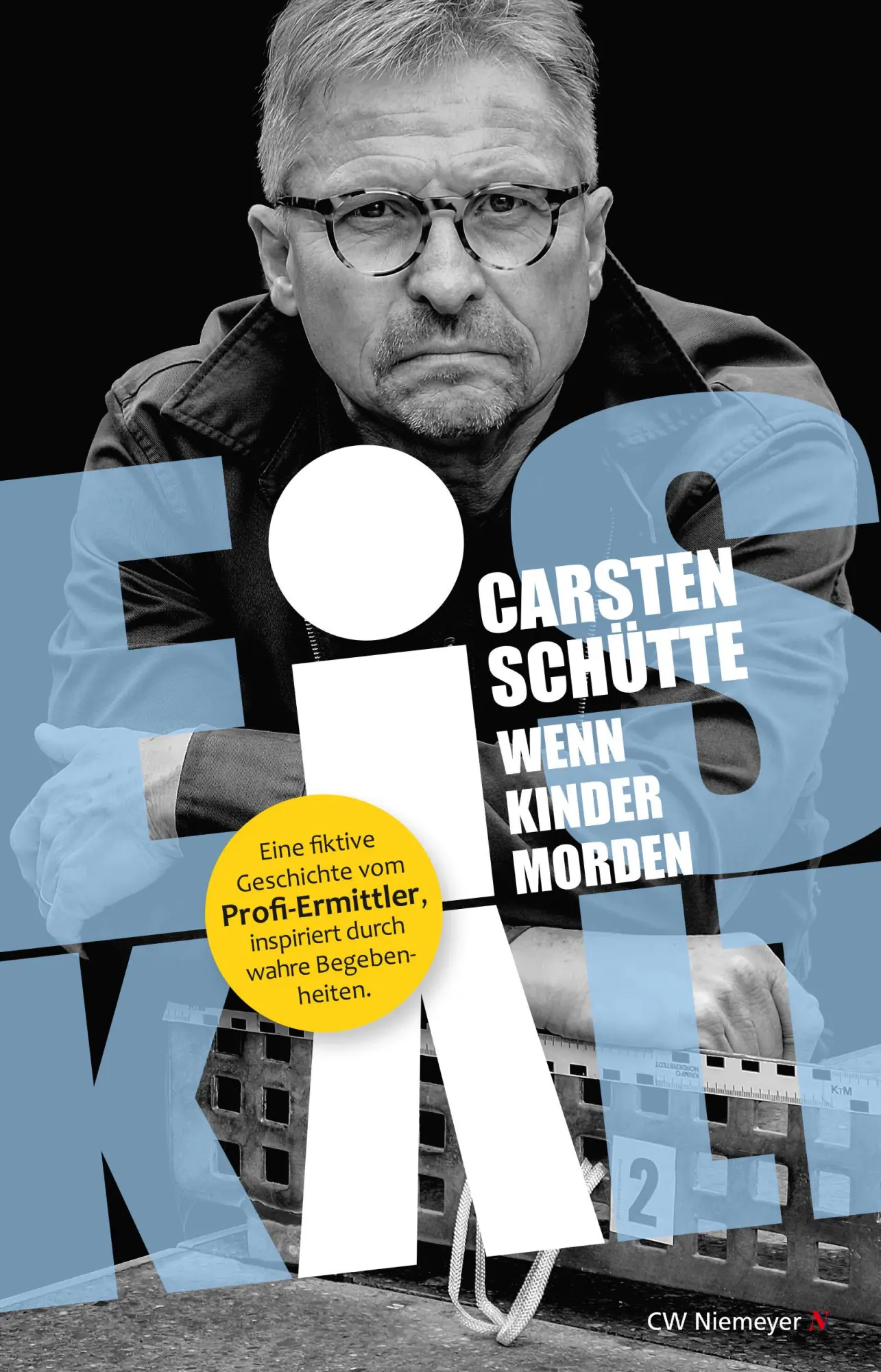 Cover: 9783827193193 | Eiskalt - Wenn Kinder morden | Carsten Schütte | Taschenbuch | 347 S.