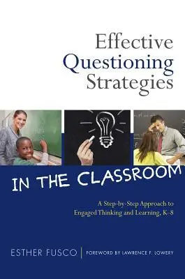 Cover: 9780807753293 | Effective Questioning Strategies in the Classroom | Esther Fusco