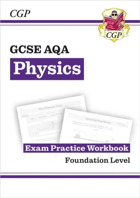 Cover: 9781789083293 | GCSE Physics AQA Exam Practice Workbook - Foundation | Cgp Books