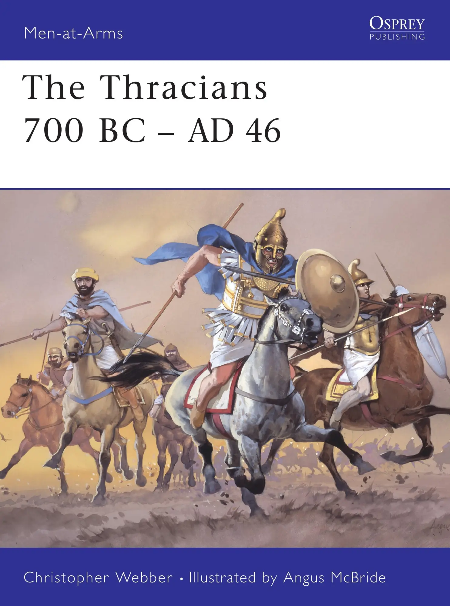 Cover: 9781841763293 | The Thracians 700 BC-AD 46 | Christopher Webber | Taschenbuch | 2001