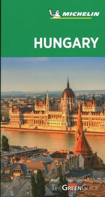 Cover: 9782067243293 | Hungary - Michelin Green Guide | The Green Guide | Michelin | Buch