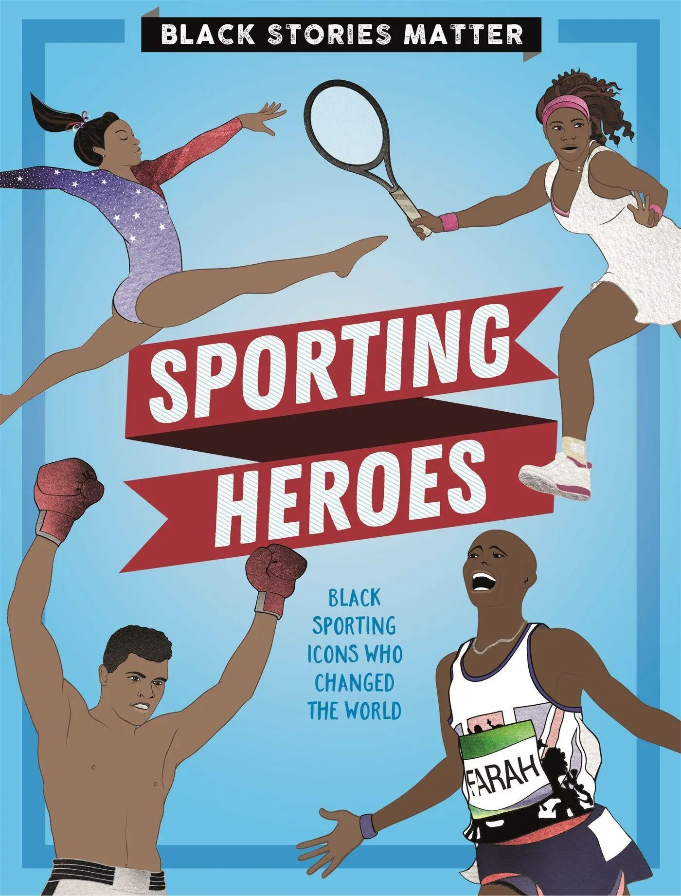 Cover: 9781526313393 | Black Stories Matter: Sporting Heroes | J. P. Miller | Buch | Gebunden