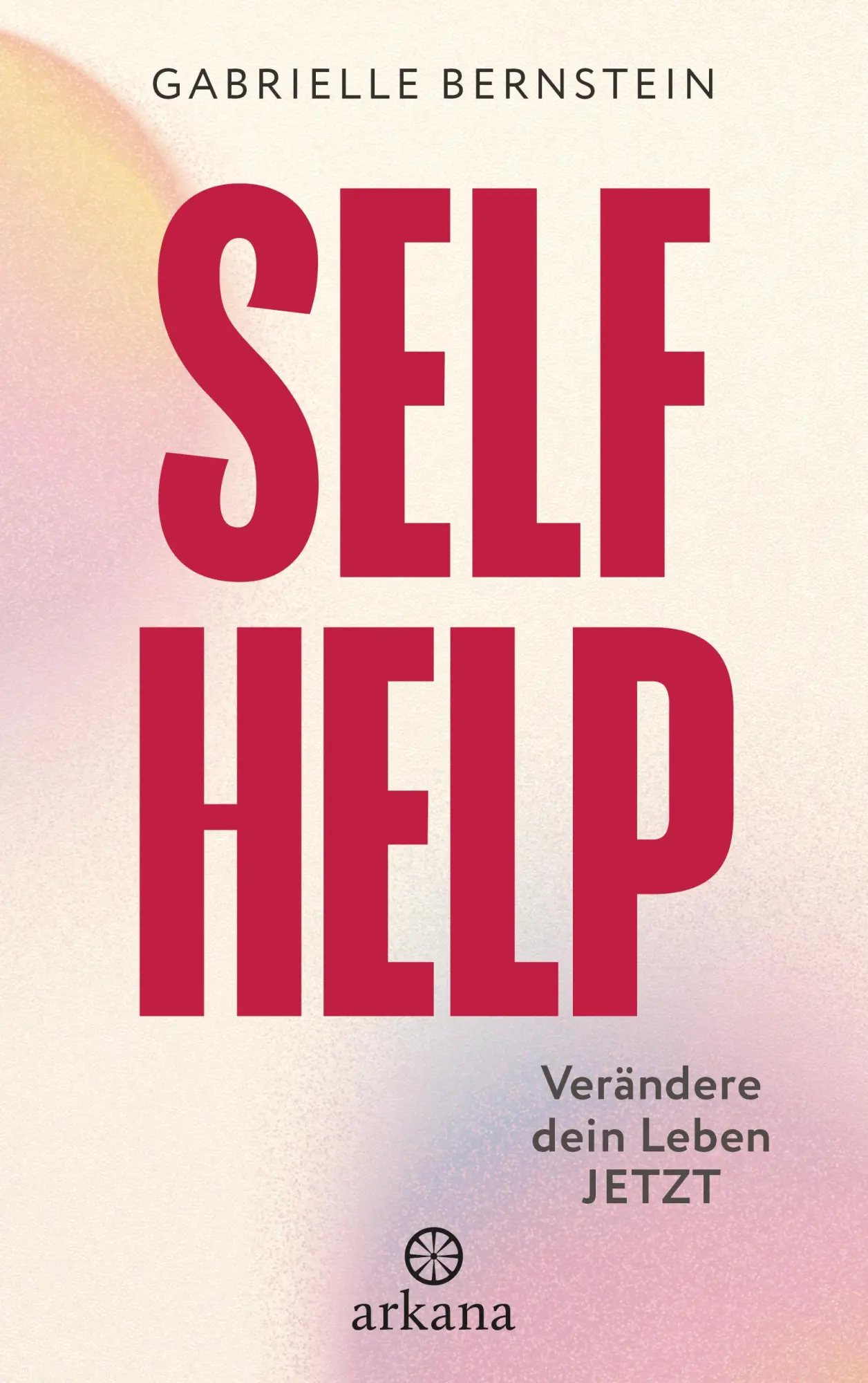Cover: 9783442343393 | Self Help | Gabrielle Bernstein | Taschenbuch | 256 S. | Deutsch